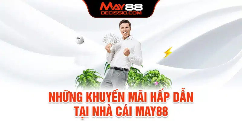 Hệ thống ưu đãi săn thưởng hấp dẫn khó cưỡng lại